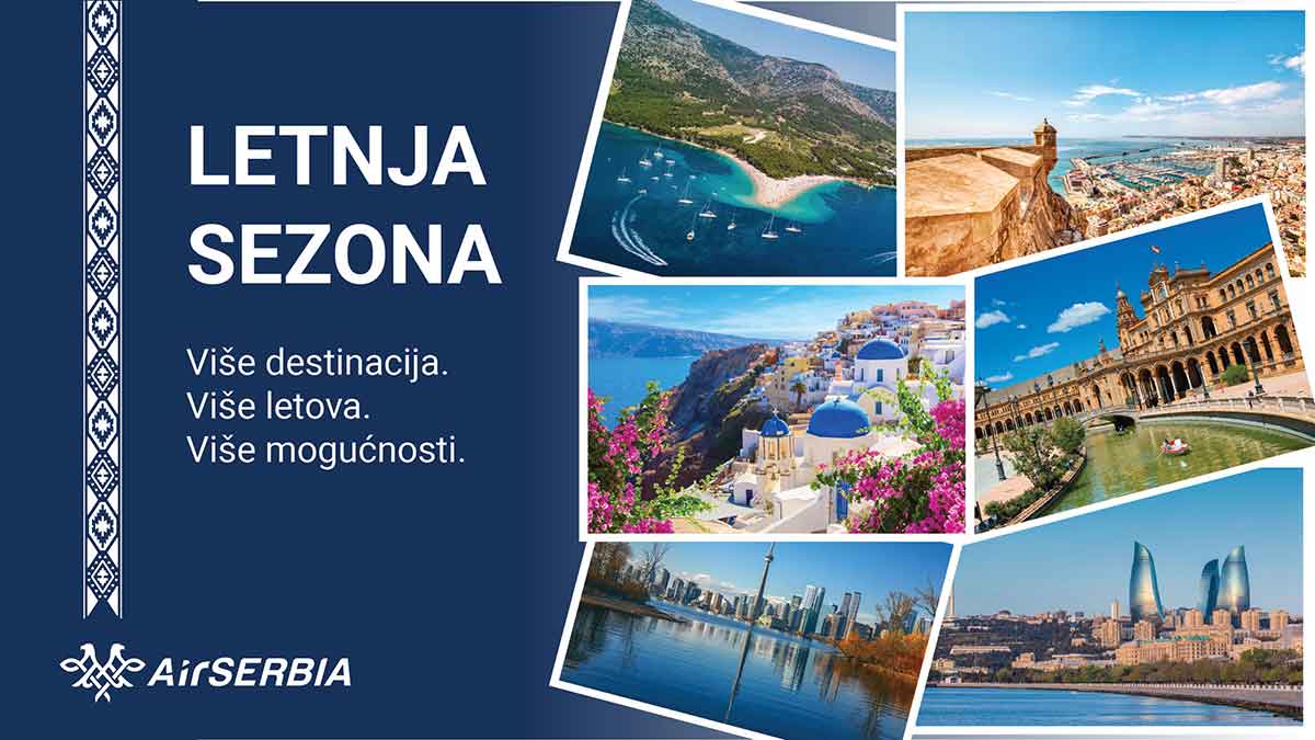 Letnja sezona počinje Er Srbija leti na preko 100 svetskih destinacija